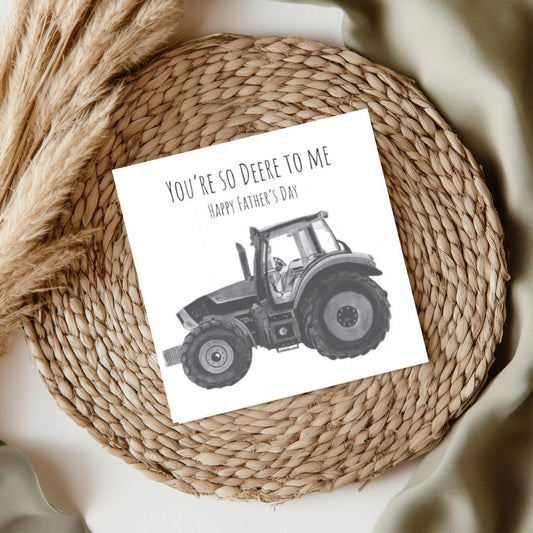 You’re So Deere Me Tractor Happy Father’s Day Card