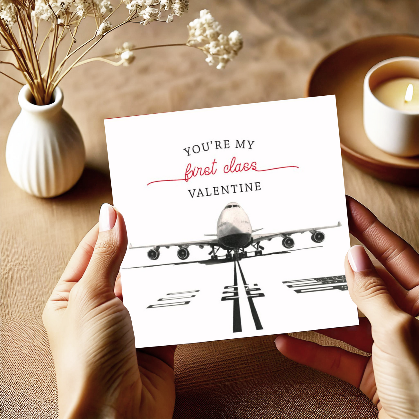 Your're My First Class Valentine Greeting Card