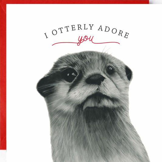 I Otterly Adore You Greeting Card