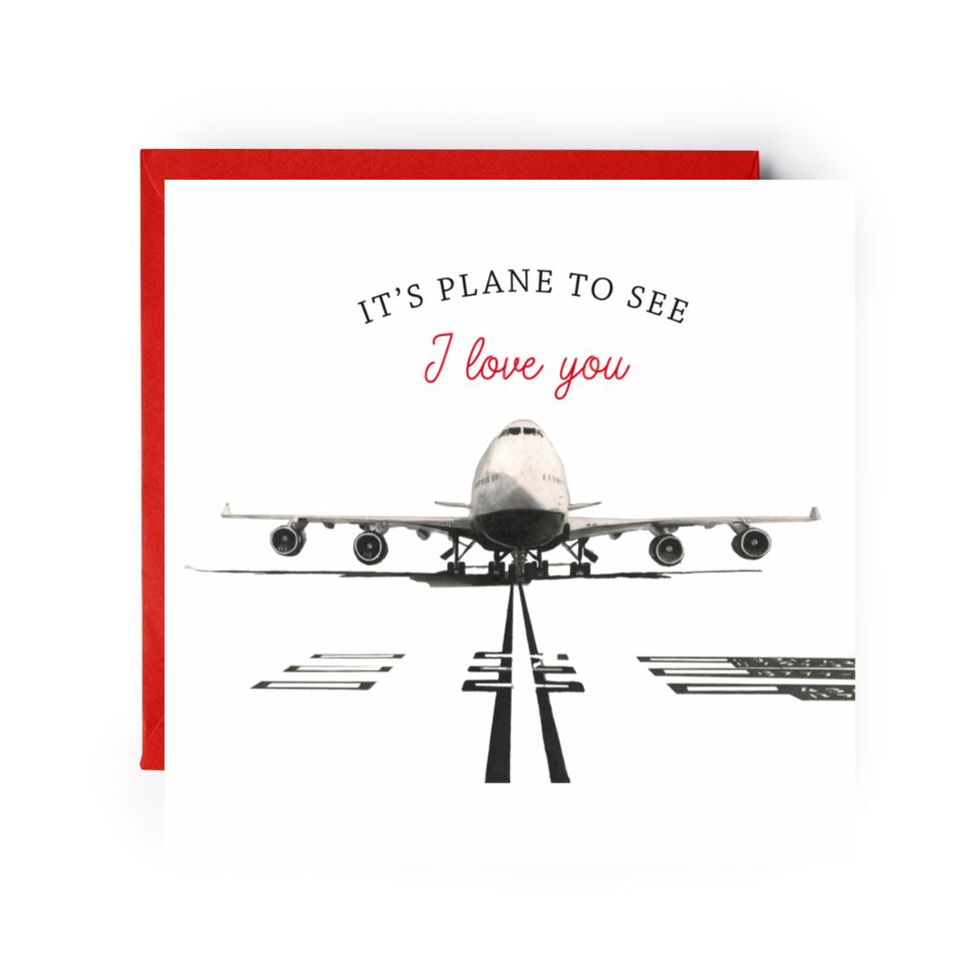 It's Plane To See I Love You 747 Aircraft Card