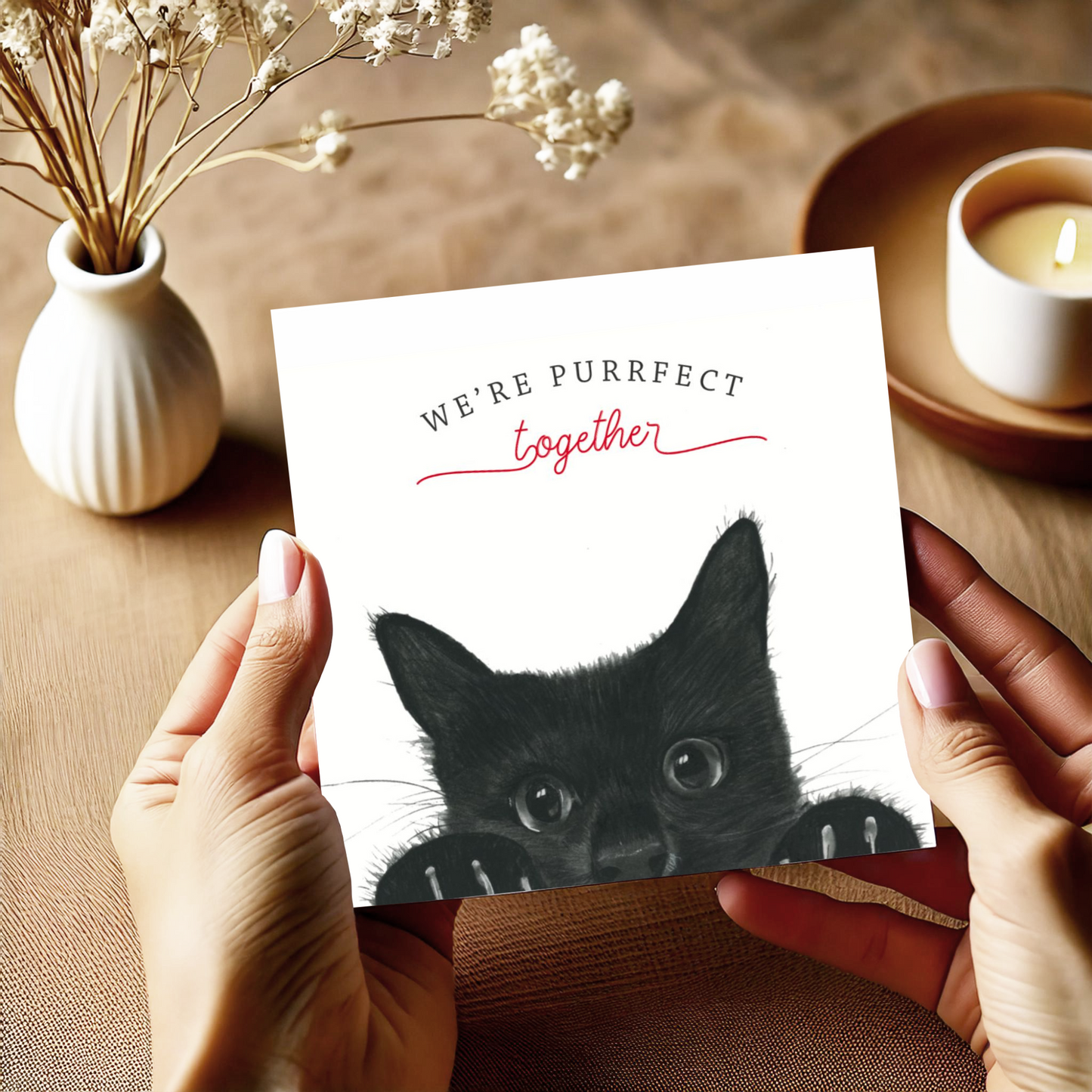 We're Purrfect Together Greeting Card